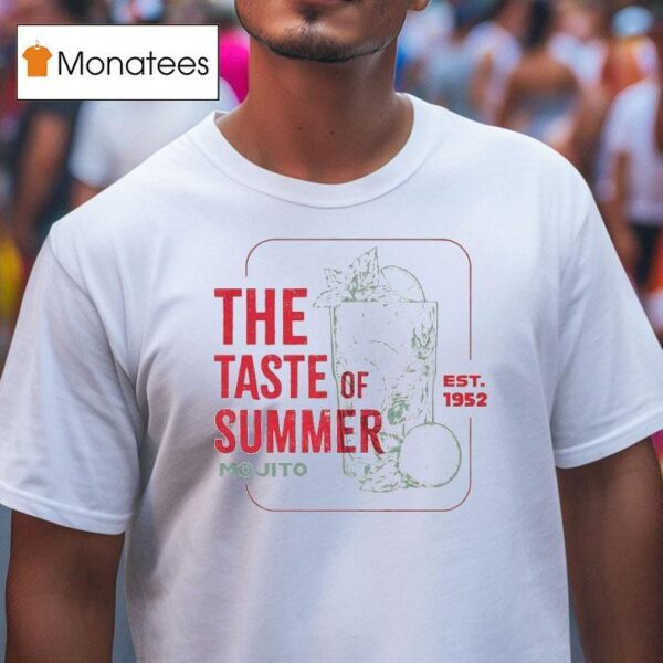 The Taste Of Summer Mojito Est T Shirt