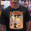 The True Story Of Evolution No Meteor Needed A Wizard Turned Chickens Into Dinosaurs T Shirt