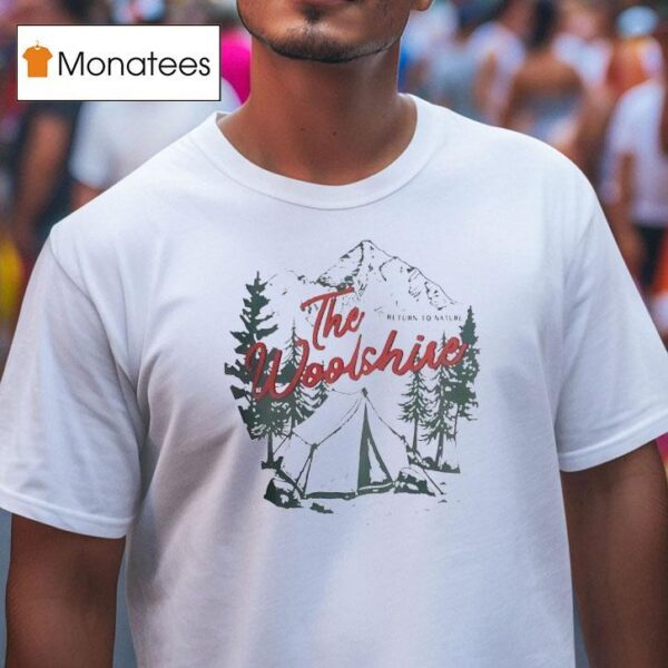 The Woolshire Return To Nature T Shirt