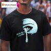 Thee Sacred Souls We Don T Have To Be Alone T Shirt