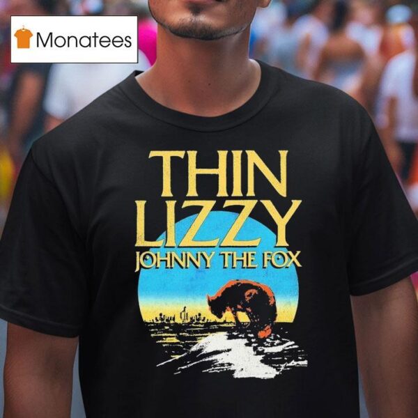 Thin Lizzy Johnny The Fox Sun T Shirt