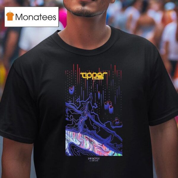 Tipper And Friends The Gorge Amphitheatre In George Wa T Shirt