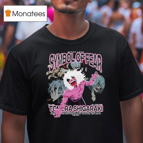 Tomura Shigaraki Symbol Of Fear T Shirt