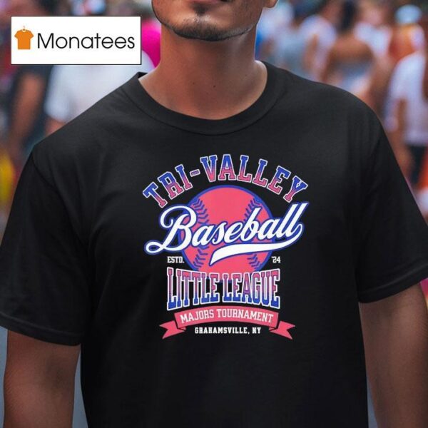 Tri Valley Baseball Little League Majors Tournament Estd T Shirt
