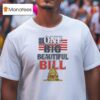 Trump America One Big Beautiful Bill Resist White House T Shirt