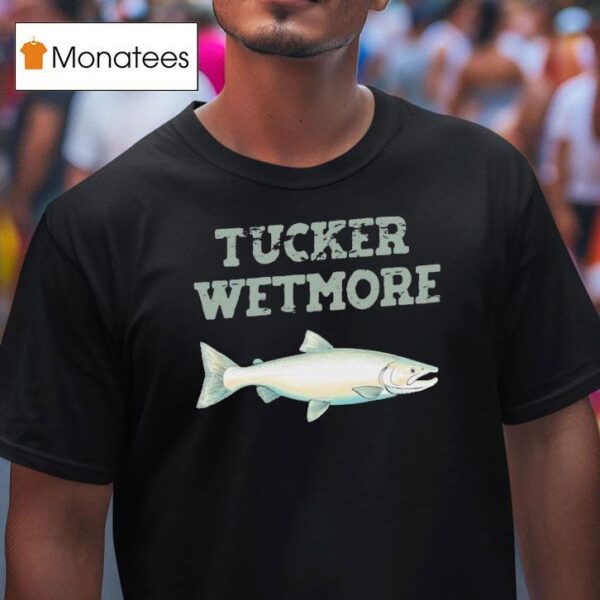 Tucker Wetmore Chinook Fish T Shirt