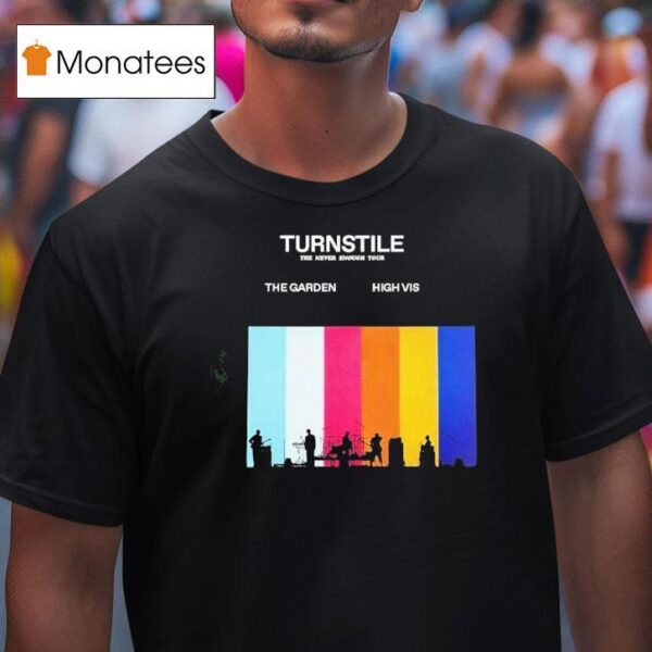 Turnstile The Never Enough Tour Eu And Uk Leg Dates T Shirt