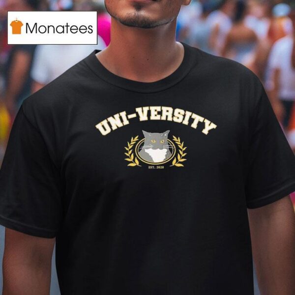 Unico Uni Versity Est Ca T Shirt