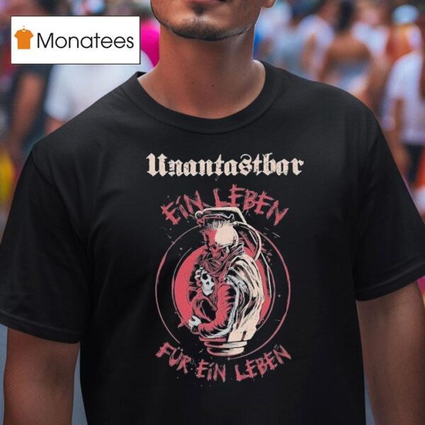 Untouchable Let Us Forever T Shirt