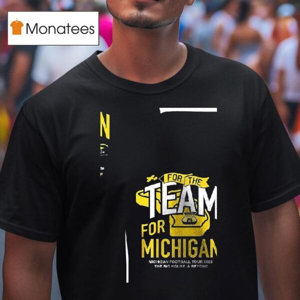 Valiant University Of Michigan Football For The Team For Michigan T Shirt