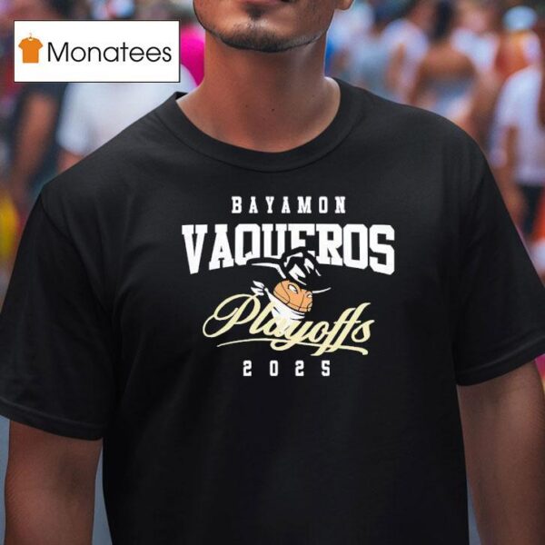 Vaqueros De Bayamon Playoffs T Shirt