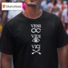 Veni Vidi Vici T Shirt