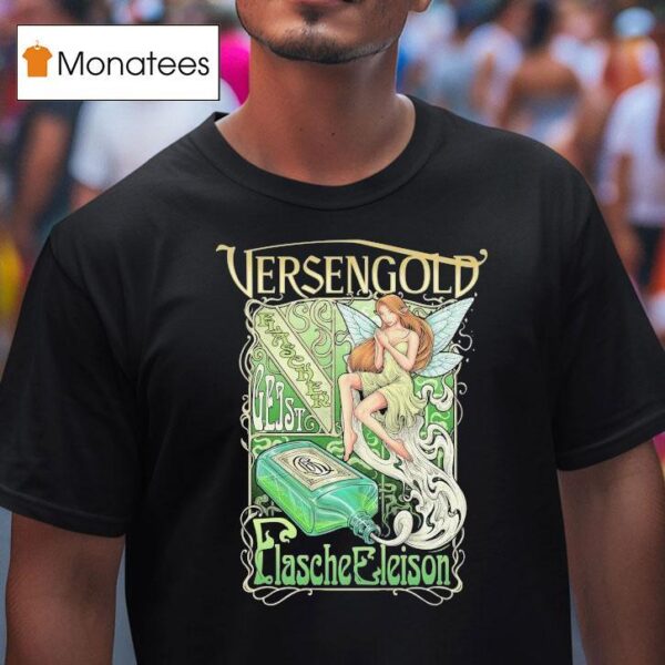 Versengold Flaschengeis T Shirt