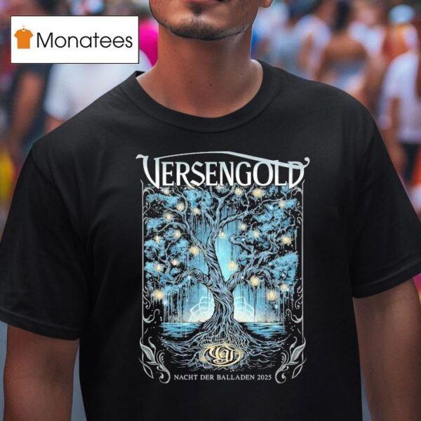 Versengold Nacht Der Balladen T Shirt