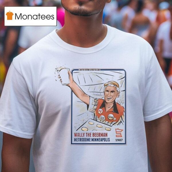 Wally The Beerman T Shirt
