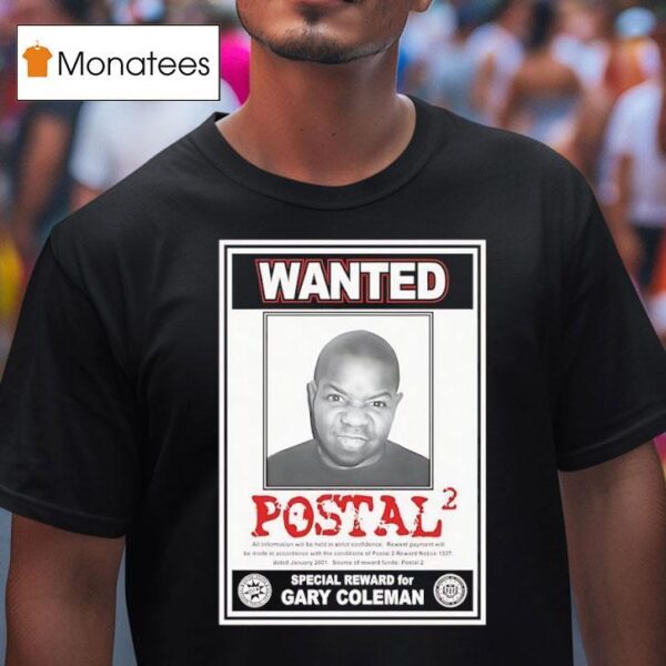 Wanted Postal Special Reward For Gary Coleman T Shirt