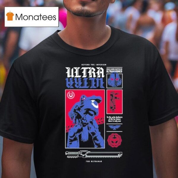 Warhammer Space Marine For Ultramar T Shirt