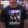 Wednesday Season Premiere On Netflix On August T Shirt
