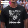 Weeping In The Light Of God Ethereal Suffering T Shirt