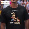 Wile E Coyote Trust Me I Am A Genius T Shirt