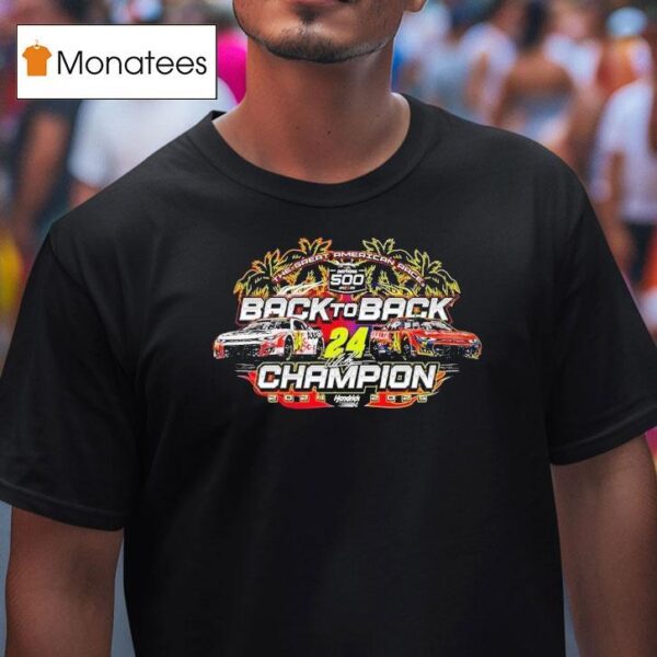 William Byron Daytona Winner The Great American Race Back To Back Champion Hendrick Motorsports Nascar T Shirt