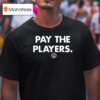 Wnbpa Pay The Players T Shirt