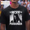 Wormrot Poisoner T Shirt