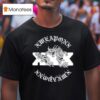 Xweaponx Xxx T Shirt