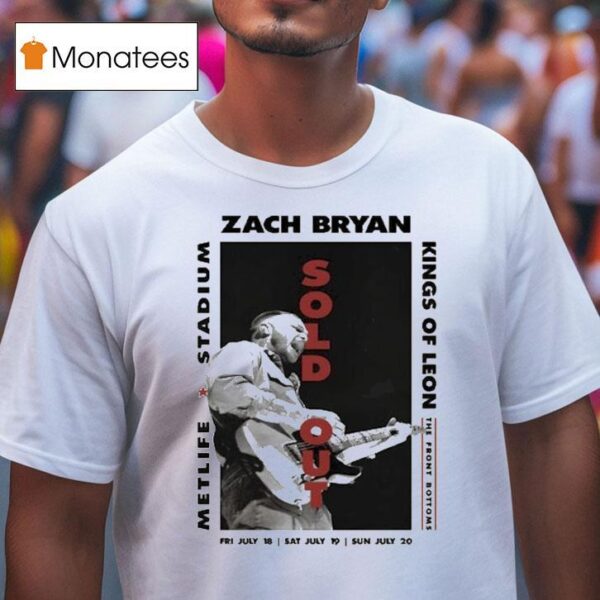 Zach Bryan Kings Of Leon Metlife Stadium The Front Bottoms East Rutherford July T Shirt