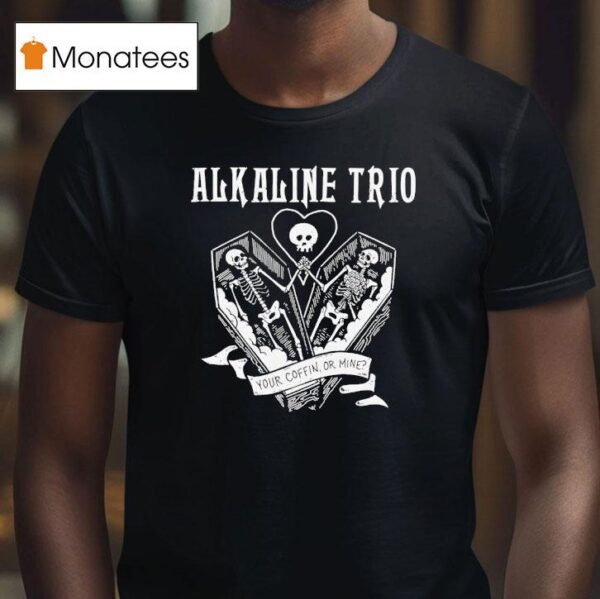 Alkaline Trio Your Coffin Or Mine New T Shirt