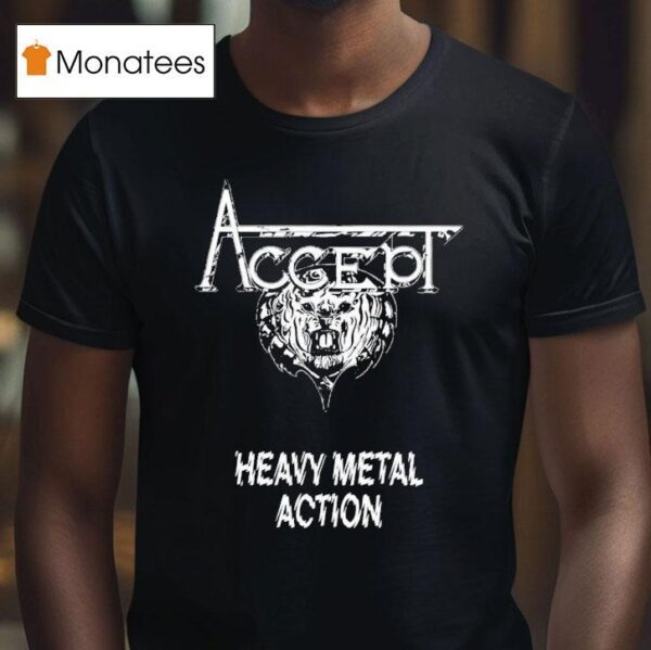 Accept Heavy Metal Action T Shirt