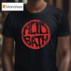 Acid Bath Worn N Torn Logo T Shirt