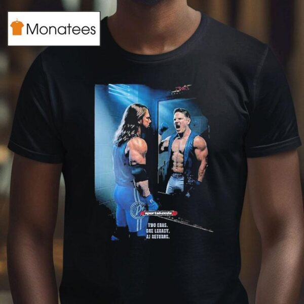 Aj Styles Tna Wrestling Reunion Two Eras One Legacy T Shirt