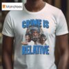 Albert Einstein Crime Is Relative Watermelon T Shirt