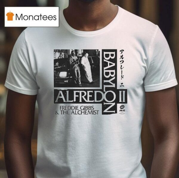 Alfredo Ii Babylon By Freddie Gibbs X The Alchemist Exclusive Tokyo Noir Inspired Album T Shirt