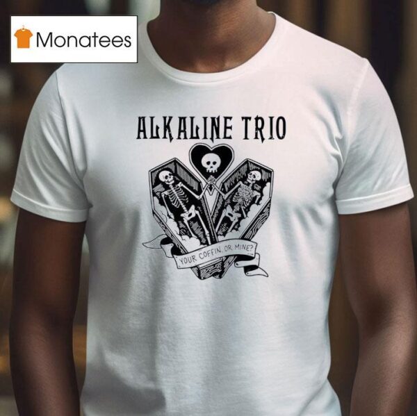 Alkaline Trio Your Coffin Or Mine New T Shirt
