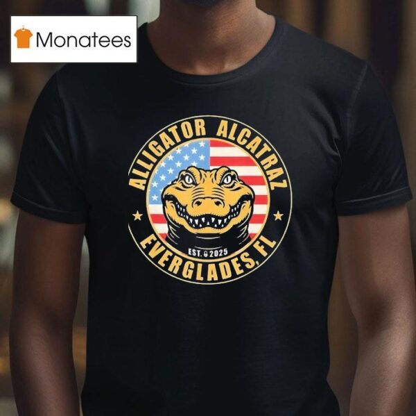 Alligator Alcatraz Florida Everglades T Shirt