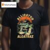 Alligator Alcatraz Ice Trump T Shirt