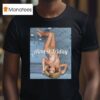 Almost Friday Kate Upton Space Shoo T Shirt
