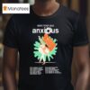 Anxious Milan It June Euro Tour Dates T Shirt