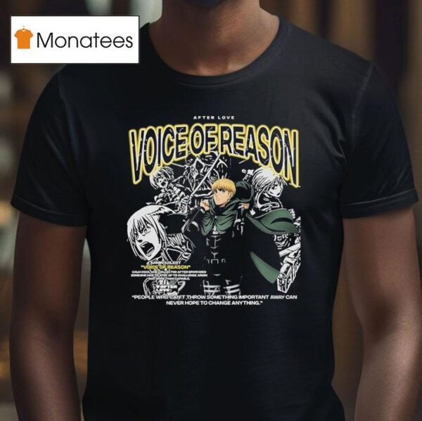 Armin Arlert Voice Of Reason Attack On Titan After Love T Shirt
