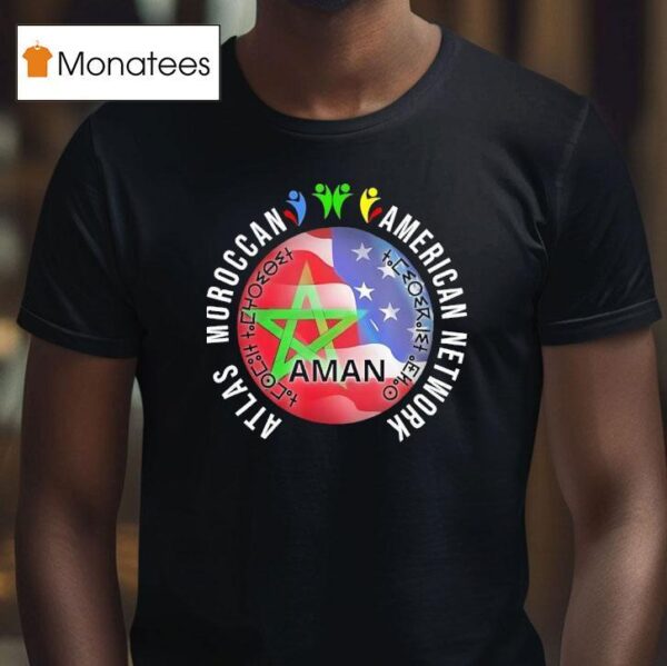 Atlas Moroccan American Network Aman T Shirt