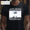 Atliens Leaving The World Behind Ufo T Shirt