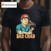 Bad Chad Vintage T Shirt