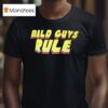 Bald Guys Rule T Shirt