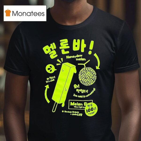 Bandage Brigade Melon Bar T Shirt