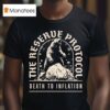 Bear The Reserve Protocol Death To Inflation T Shirt