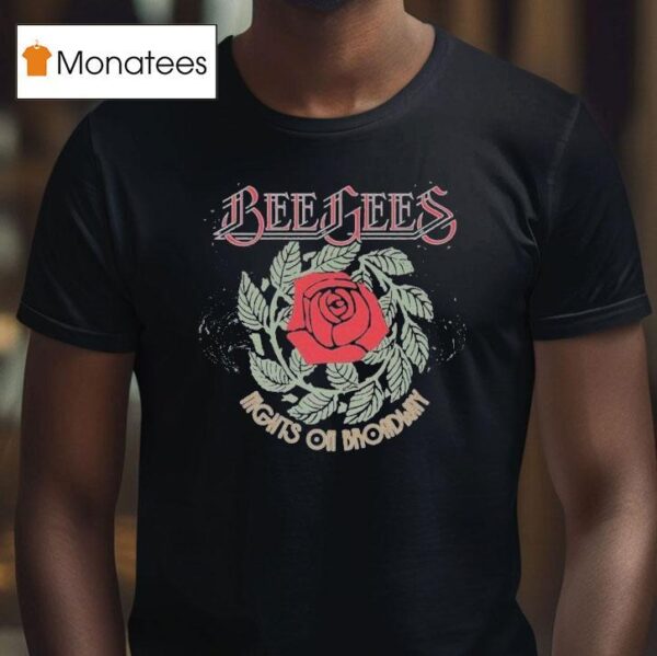 Bee Gees Nights On Broadway Rose T Shirt