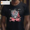 Benchetler X Grateful Dead Gd Roses T Shirt
