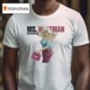 Bhad Bhabie Ms Whitman T Shirt